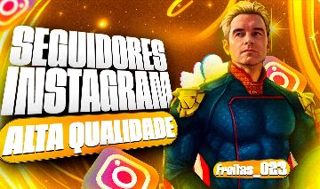 SEGUIDORES REAIS BR DE ALTA QUALIDADE - INSTAGRAM - MELHOR PREÇO