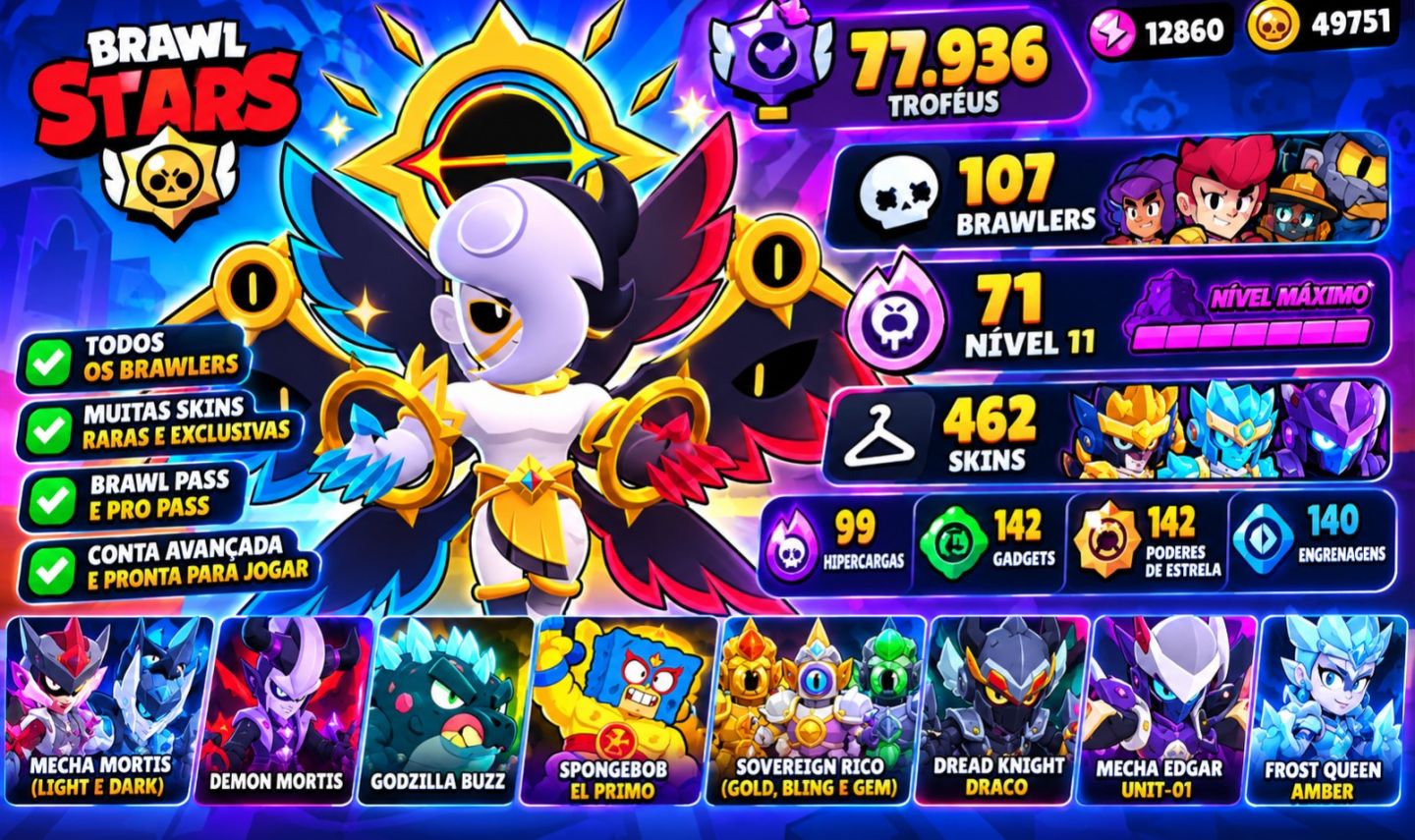 CONTA BRAWL STARS 77K TROFÉUS | 107 BRAWLERS | 462 SKINS | 71 NÍVEL 11 | PROPASS