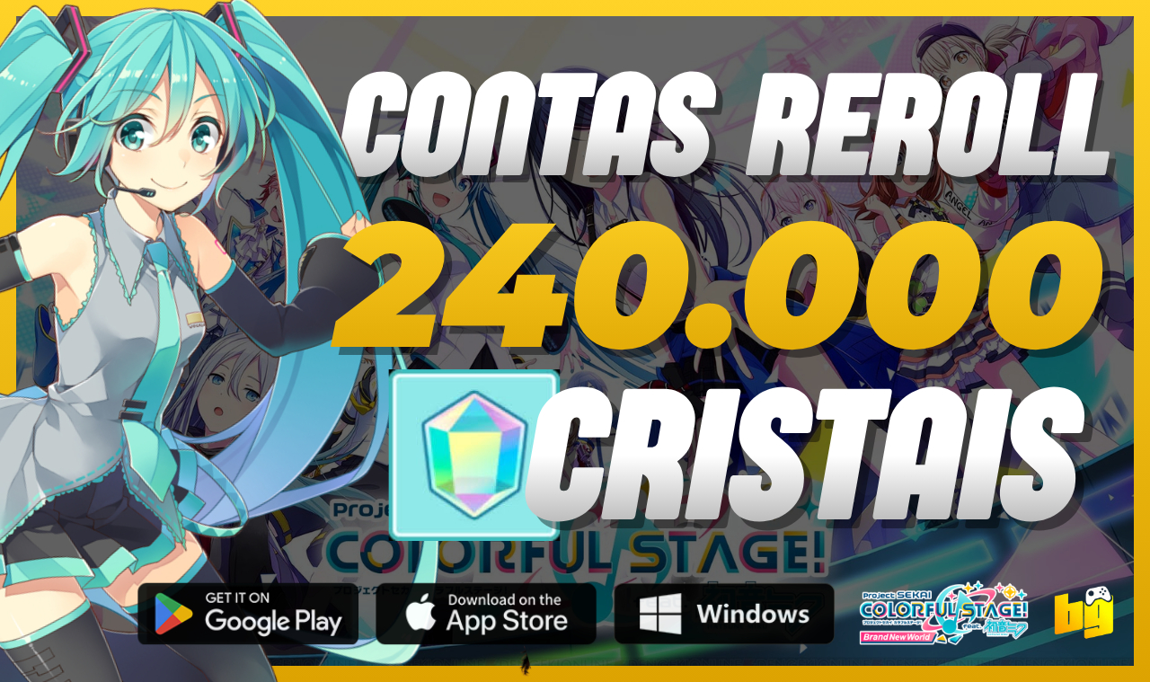 [90% DE DESCONTO] CONTAS REROLL - PROJECT SEKAI COLORFUL STAGE | ENG E JP