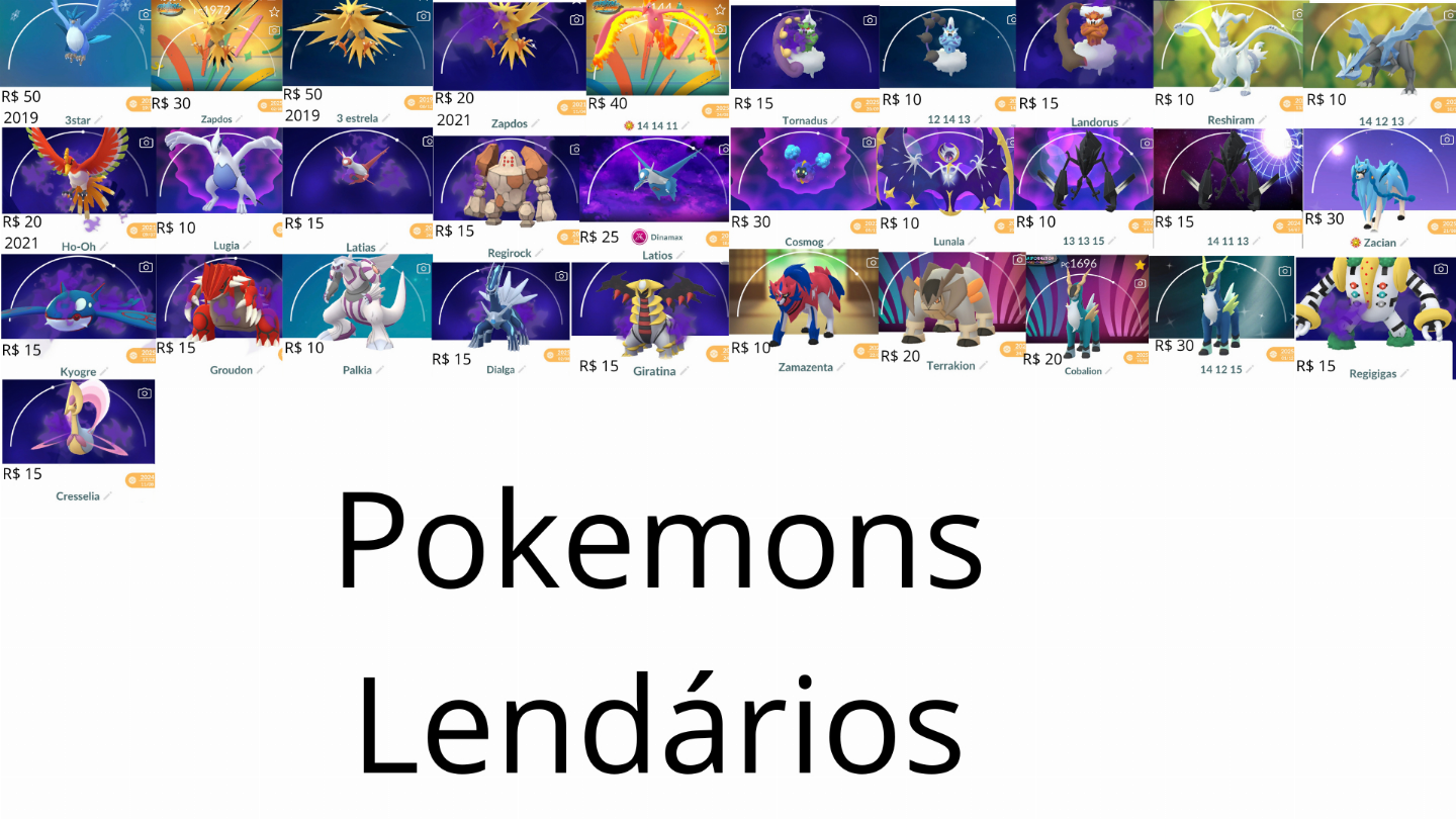 Pokemons Lendário ,Shiny,Evento,Fundo Especial,Dinamax e comuns Pokemon GO