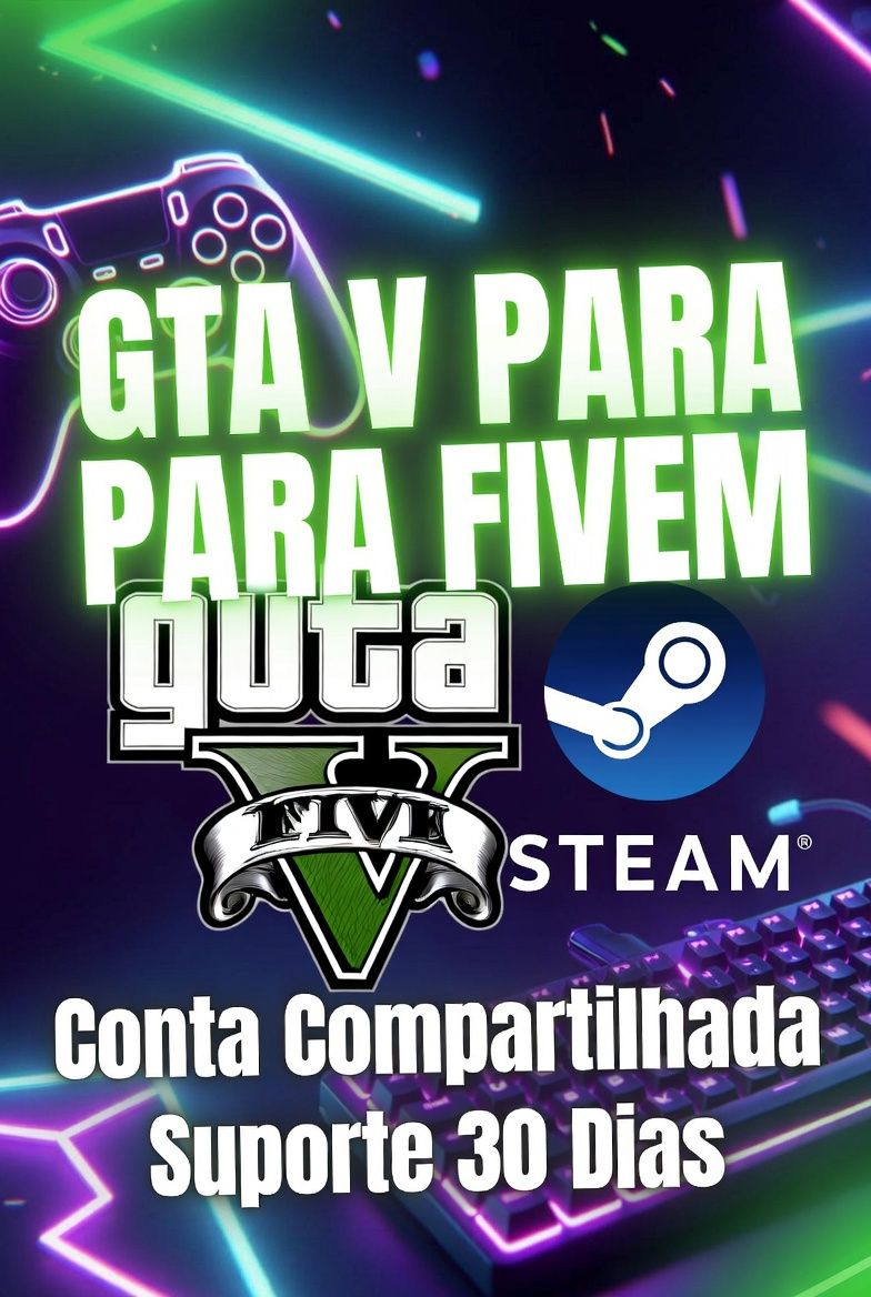 CONTA STEAM COM GTA V PARA ABAIXAR PARA JOGAR FIVEM (COMPARTHILADA)