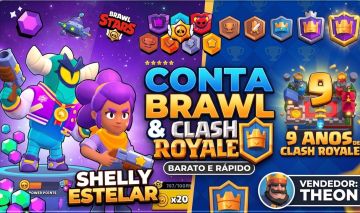 CONTA BRAWL STARS / CLASH ROYALE | SHELLY ESTELAR | 9 ANOS | FULL ACESSO