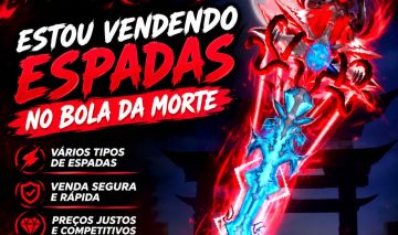 Vendendo Espadas Bola da Morte