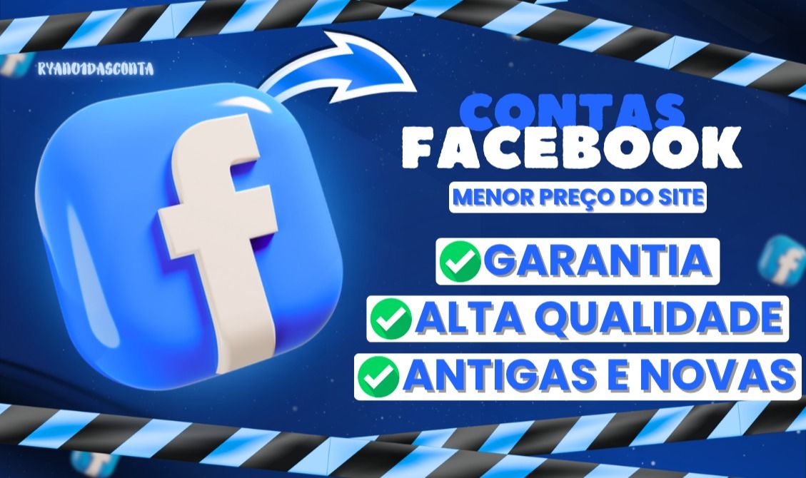 [MENOR PREÇO] CONTAS FACEBOOK ANTIGAS E NOVAS PRONTAS PARA ANUNCIAR!