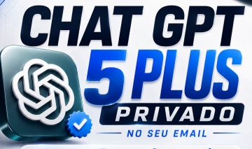 CHAT GPT 5.6 PLUS + BRINDE !!