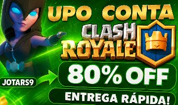 [PROMOÇÃO] - UPO CONTAS DE CLASH ROYALE!!!