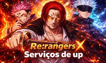 Serviço de up Re:Rangers X ! Melhor preço do site !!!