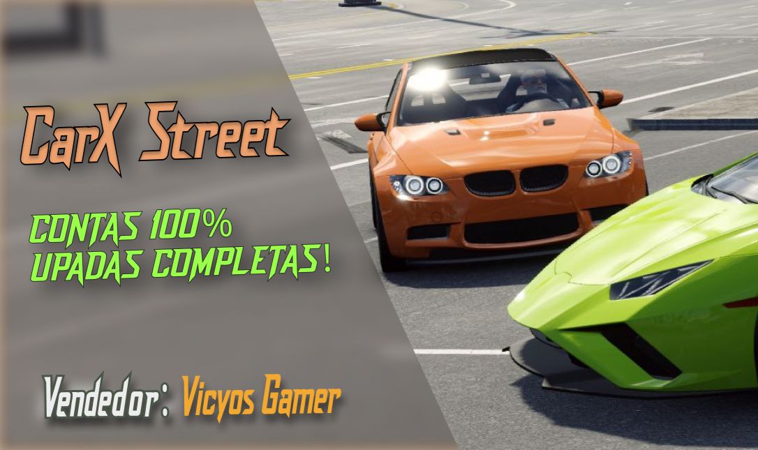 (Safe) CarX Street CONTAS Safe, Mapas Desbloqueados, Carros Premium E MUITO MAIS