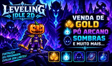 Leveling Idle 2D - Gold, Pó Arcano, Sombras e Muito Mais - Melhores Preços