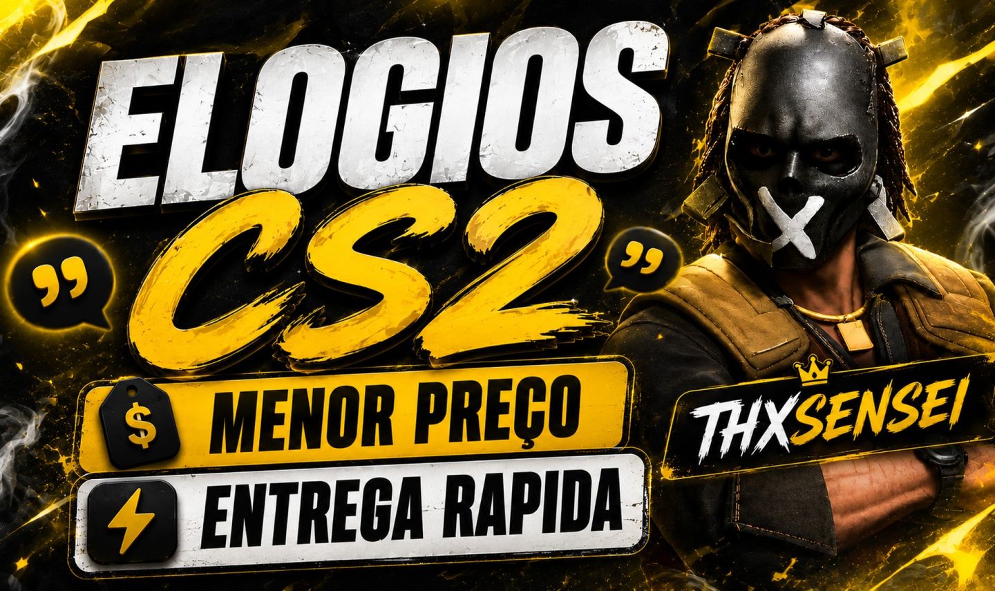 [MENOR PREÇO] ELOGIOS CS2 - ENTREGA RAPIDA