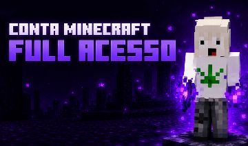 CONTA MINECRAFT FULL ACESSO | COSMÉTICOS