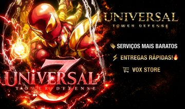 Promo/ UTD 4.0 SERVIÇOS/ / UNIVERSAL TOWER DEFENSE