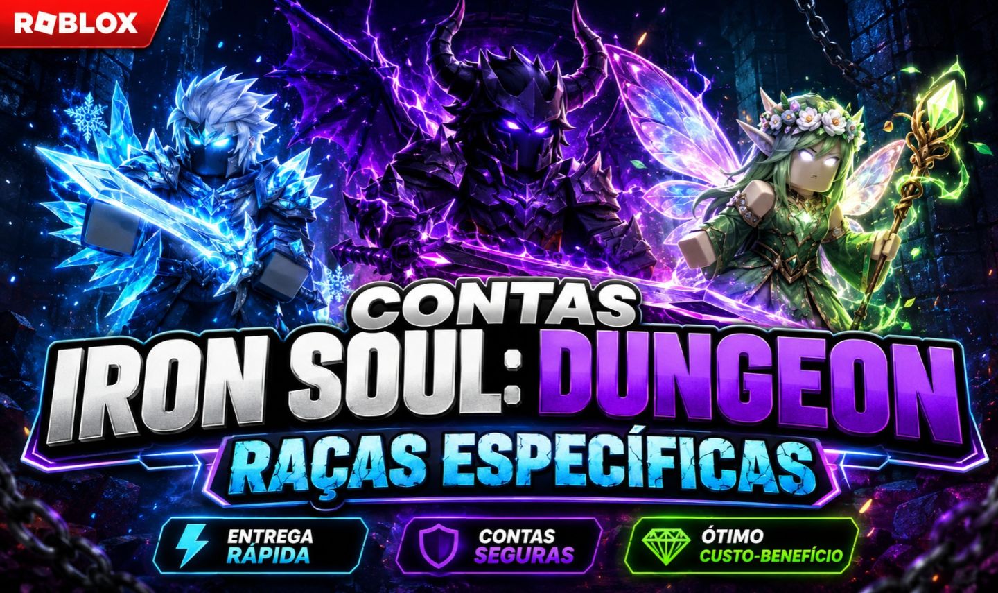 [MENOR PREÇO] Iron Soul: Dungeon contas com raça