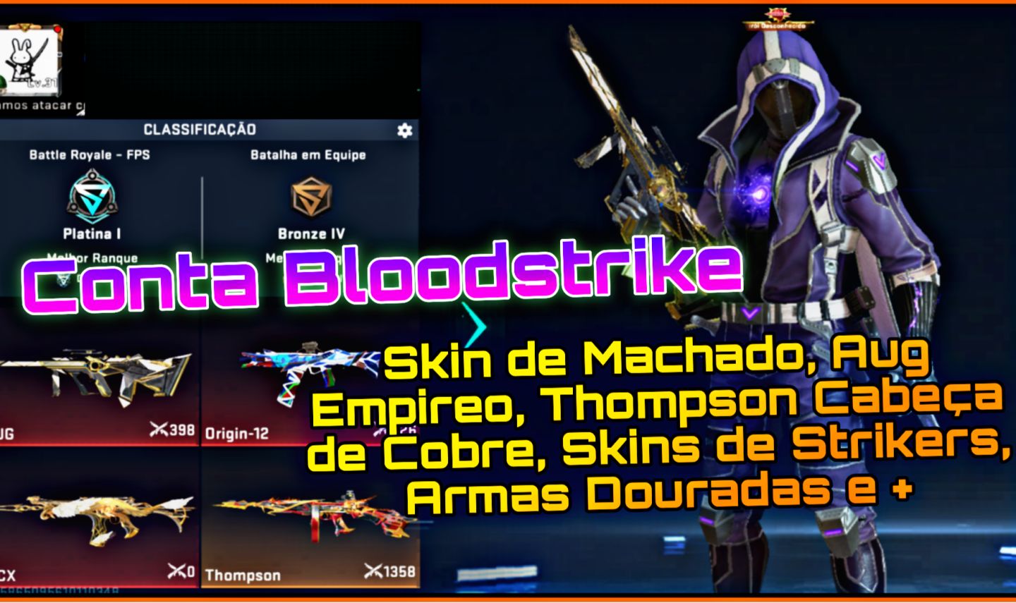 Conta Blood, Bastão, Chinelo, Skins de armas Eterna e Ultra, Skins de Strikers +