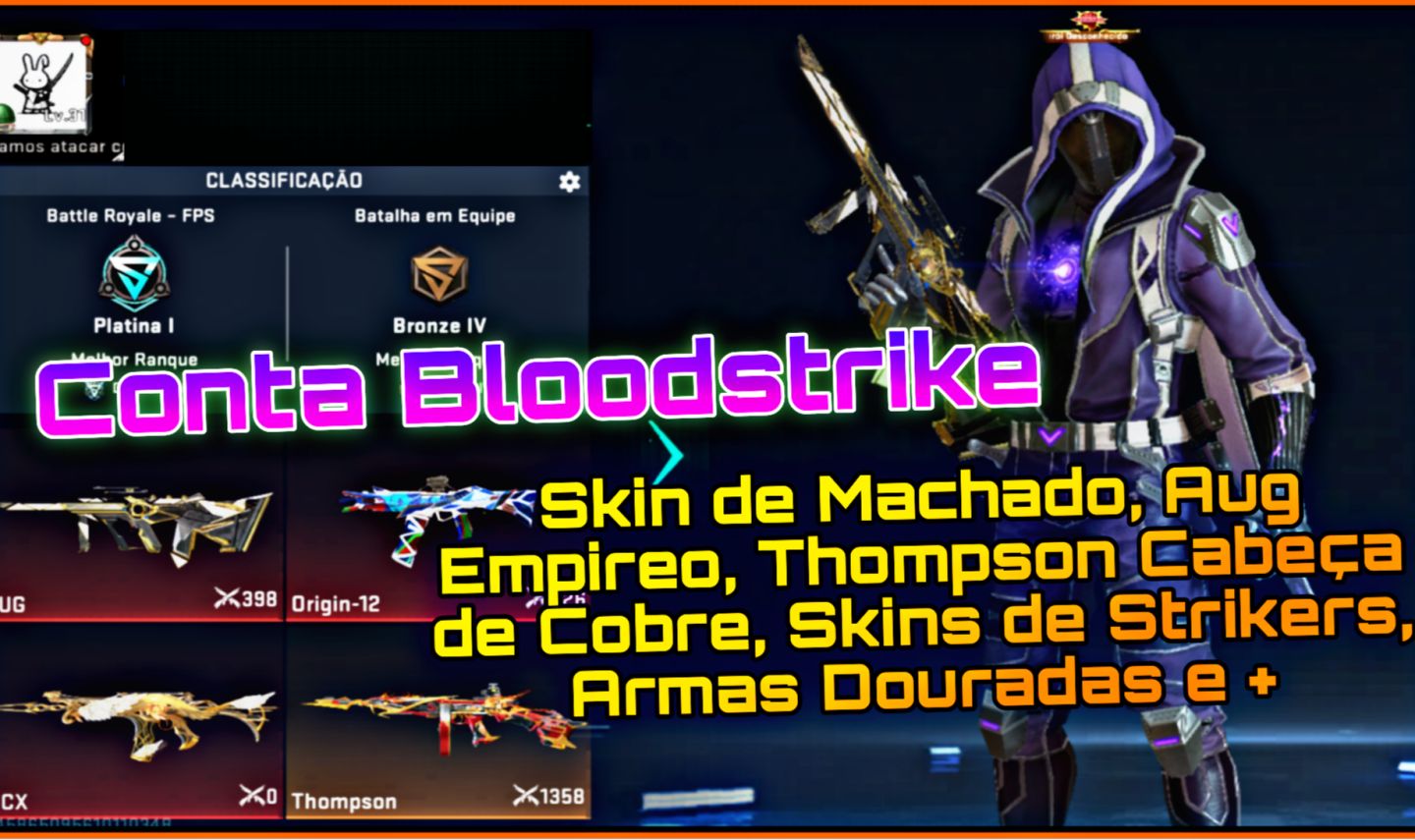 Conta Blood, Bastão, Chinelo, Skins de armas Eterna e Ultra, Skins de Strikers +