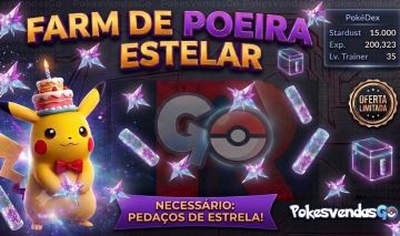 SERVIÇO DE FARM DE STARDUST PARA POKÉMON GO ( 500K/ 1M/ 5M/ 10M OU + ) Ler a des