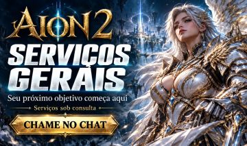 AION 2 SERVIÇOS | LEVEL UP | PENAS | REDUTOS | MASMORRA SELADA | GS 1000 | ALTS