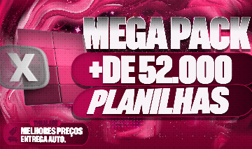 [BARATO] MEGA PACK EXCEL +52.000 PLANILHAS PRONTAS E EDITÁVEL/ENTREGA AUTO/PROMO