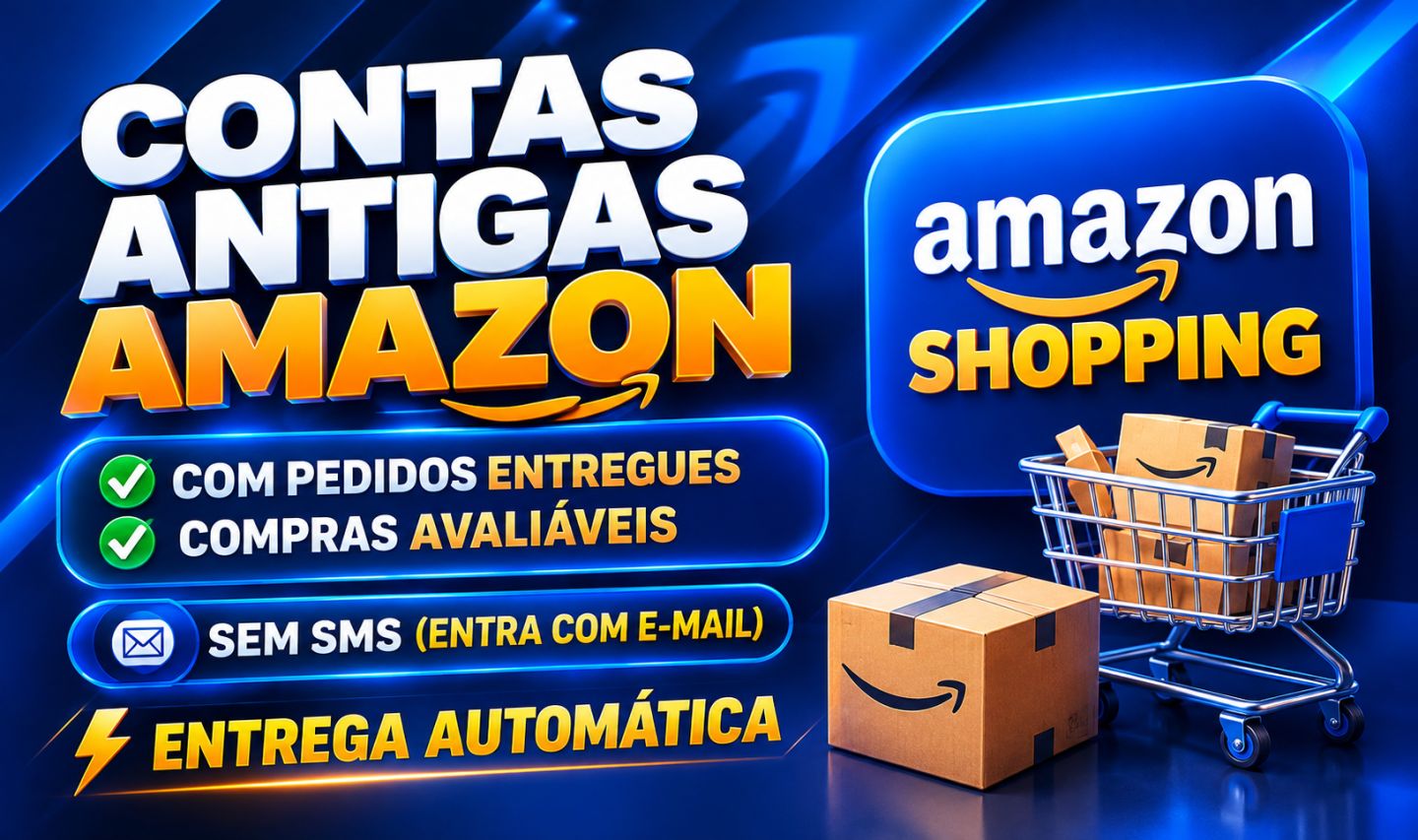 [PREMIUM] CONTAS AMAZON SHOPPING ANTIGAS | COM/SEM PEDIDOS | BRASIL