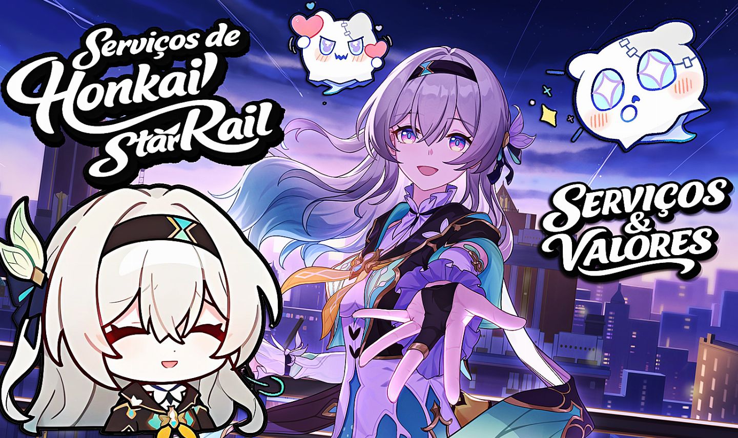 Honkai Star Rail - Serviços