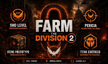 The Division 2 - Farm de Exóticas, SHD e Itens Prototypes