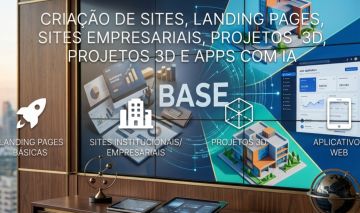 Crio Sites Personalizados, Landing Pages, Sites Empresariais, Projetos 3D e Apps