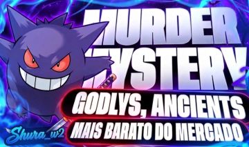[Promoção] -MURDER MYSTERY - MM2 - Godlys, Ancients, Chromas, Sets.