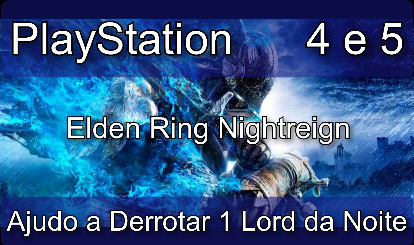 Elden Ring Nightreign - Ajudo em fazer 1 Run com Você - PS4 / PS5