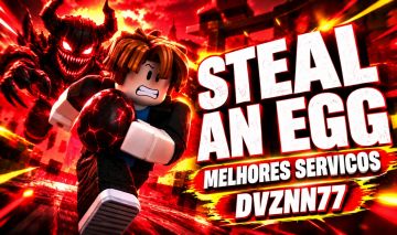 Steal An Egg - [PROMOÇÃO] - SERVIÇOS!