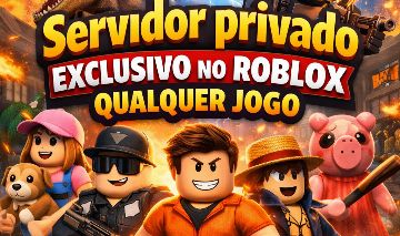 Servidor Privado de qualquer jogo no roblox por 30 dias após mandar o link