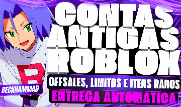 CONTAS ANTIGAS ROBLOX 2008, 2012, 2013, 20014 - (RARAS) - ENTREGA AUTOMÁTICA