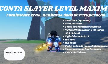 [Slayers 2, Project Slayer 2] Conta Level Max com Clã Mítico Agtsuma+ Nightfall