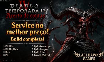 Diablo IV - Temporada 13 Acerto de Contas | Services | Leveling / Builds