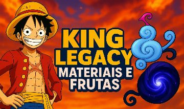 [KING LEGACY 10.0] MATERIAS E FRUTAS