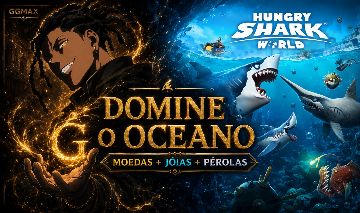 HUNGRY SHARK WORLD | CONTAS FULL | 2B MOEDAS + 2B JÓIAS + 2B PÉROLAS | ANDROID