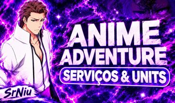 AIZEN | Unidades em PROMO!| Serviços & Units | Anime Adventure