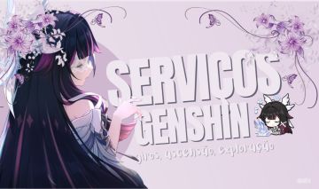 SERVIÇOS GENSHIN IMPACT - MELHORES PREÇOS !!