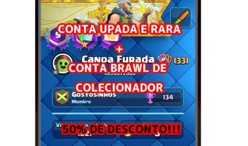 CONTA CLASH ROYALE UPADA (FULL ACESS) + CONTA BRAWL STARS DE COLECIONADOR