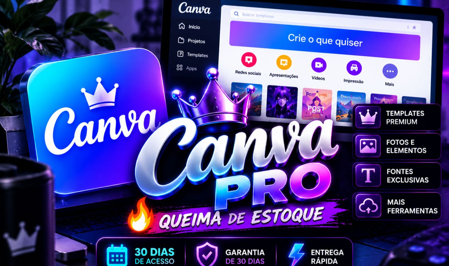 QUEIMA DE ESTOQUE | CANVA PRO | 30 DIAS | ACESSO POR CONVITE