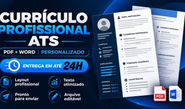CURRÍCULO PROFISSIONAL ATS | PDF + WORD | PERSONALIZADO E ENTREGA RÁPIDA
