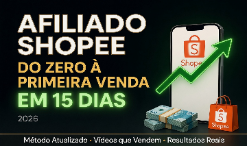 KIT AFILIADO SHOPEE COMPLETO | DO ZERO AO PRIMEIRO LUCRO + ENTREGA AUTOMÁTICA