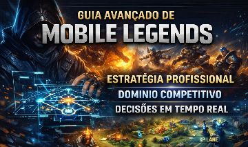 Mobile Legends Além do Meta: Estratégia, Decisão e Controle (Entrega automática)