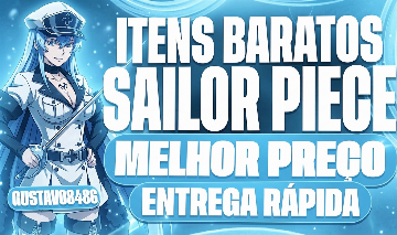 {MELHOR PREÇO} SAILOR PIECE - FORNECEDOR DE ITENS | SETS E REROLLS