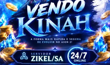 AION 2 - KINAH ZIKEL/SA!! MELHOR PREÇO (CUBRO A TAXA DE MERCADO)