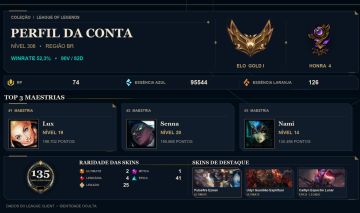 CONTA OURO 1 / 135 SKINS / NIVEL 308 / HONRA 4 / 149 CHAMPS / EMAIL ALTERAVEL