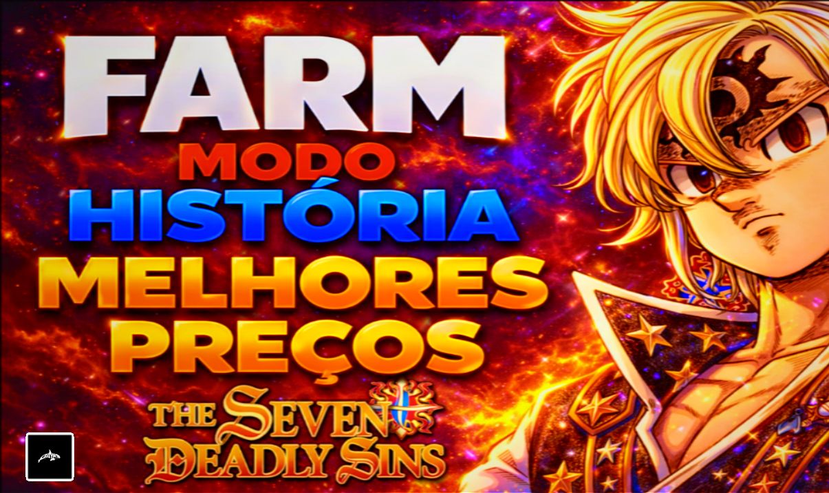 [MAIS BARATO] 7DS FARM MODO HISTÓRIA