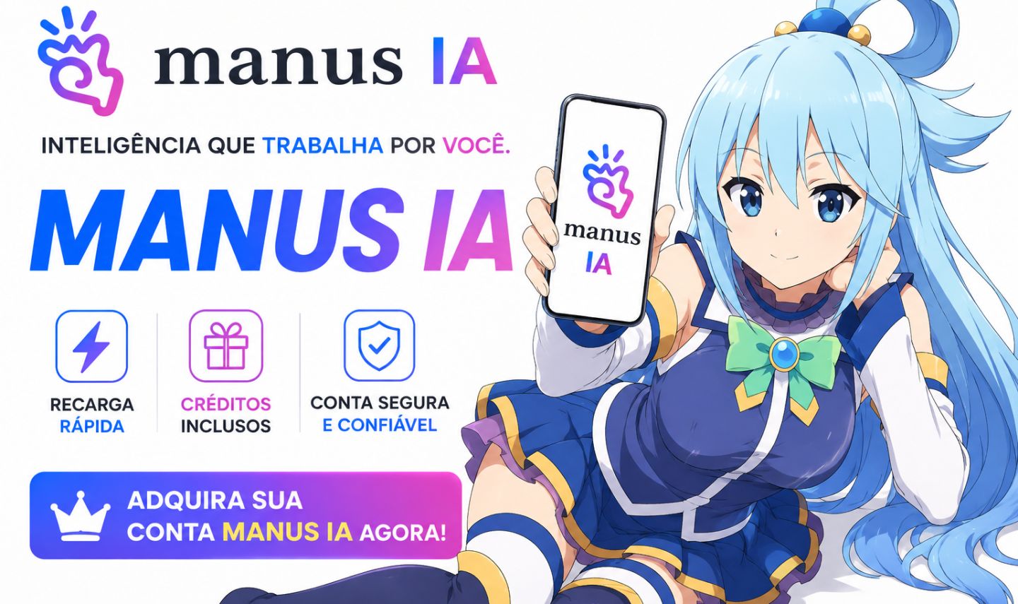 (TA BARATO DMAIIIS) CRÉDITOS MANUS IA [RECARGA DIRETO NA SUA CONTA]