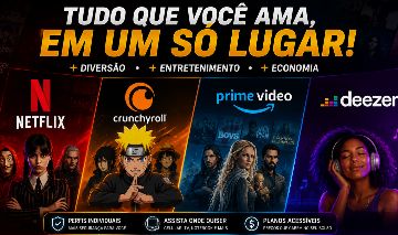 NETFLIX,PRIME VIDEO,PARAMOUNT,CRUNCHYROLL, MELHORES PREÇOS AQUI