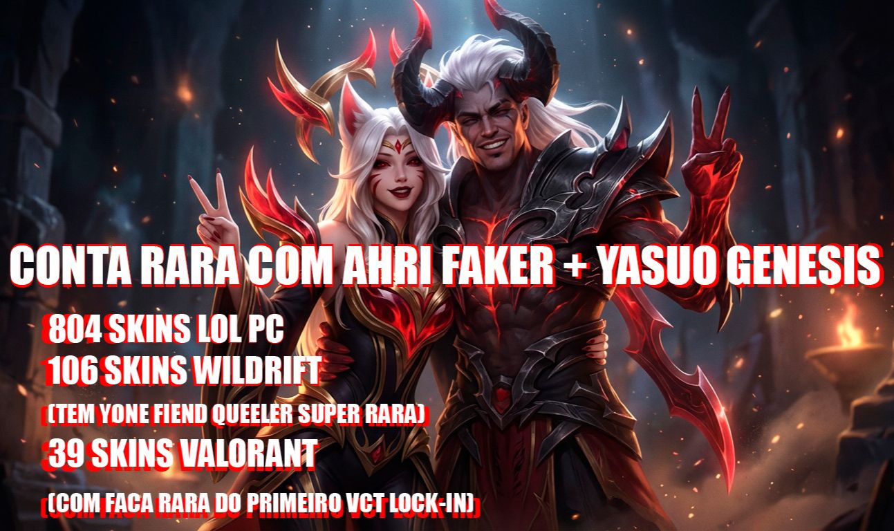 CONTA RIOT 804 SKINS AHRIFAKER/YASUO GENESIS + VALORANT 39SKINS+WR 106 SKINS