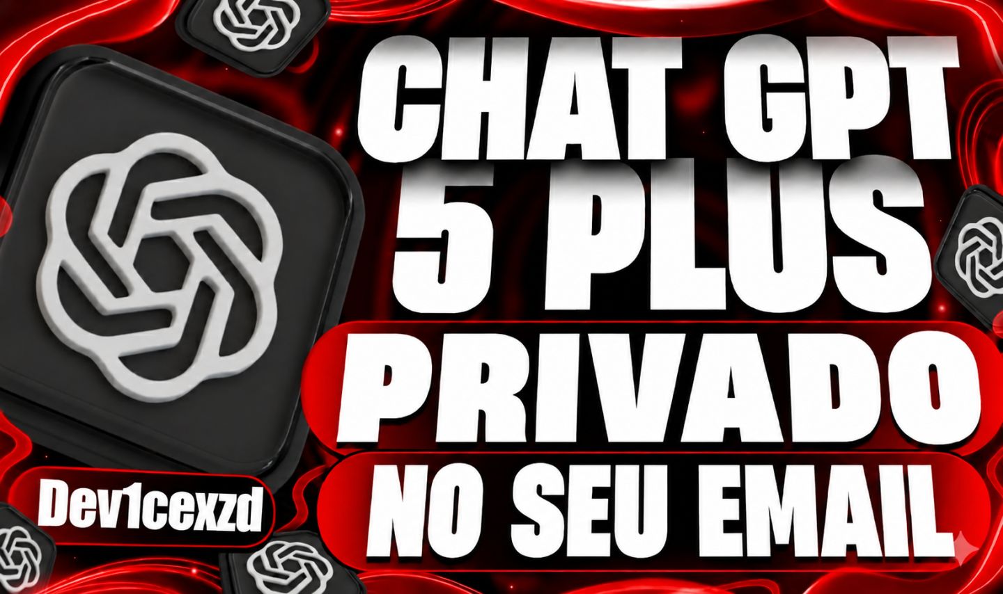 CHAT GPT 5.6 PLUS / GO PRIVADO | 30 DIAS + BRINDES [PROMOÇÃO]